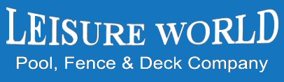 Leisure World Pool & Fence Company